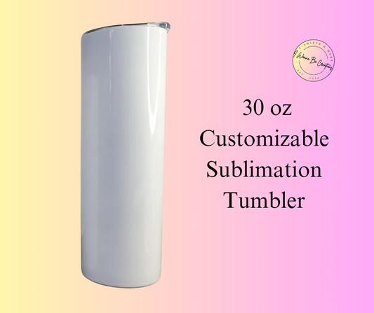 Custom 30oz Sublimation Tumbler