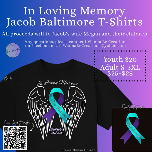 In Loving Memory Jacob Baltimore T-Shirt Fundraiser